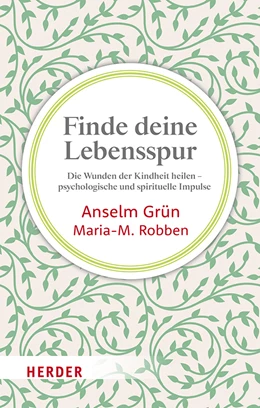Abbildung von Grün / Robben | Finde deine Lebensspur | 1. Auflage | 2020 | beck-shop.de
