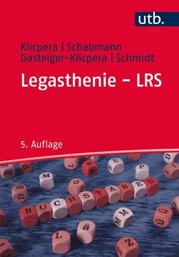 Abbildung von Klicpera / Schabmann | Legasthenie - LRS | 6. Auflage | 2020 | beck-shop.de
