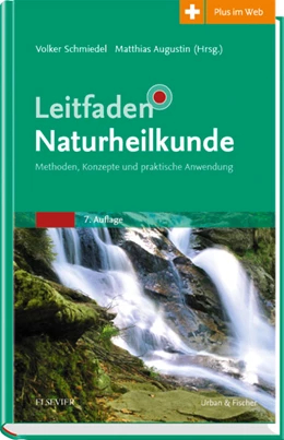 Abbildung von Schmiedel / Augustin | Leitfaden Naturheilkunde | 7. Auflage | 2017 | beck-shop.de
