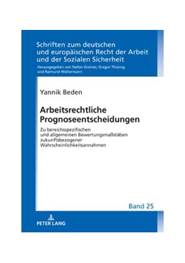 Abbildung von Beden | Arbeitsrechtliche Prognoseentscheidungen | 1. Auflage | 2020 | 25 | beck-shop.de