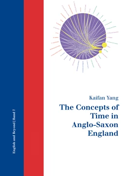Abbildung von Yang | The Concepts of Time in Anglo-Saxon England | 1. Auflage | 2020 | 7 | beck-shop.de