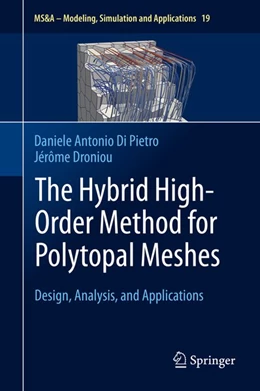 Abbildung von Di Pietro / Droniou | The Hybrid High-Order Method for Polytopal Meshes | 1. Auflage | 2020 | beck-shop.de