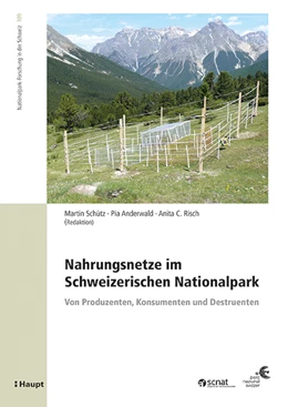 Abbildung von Schütz / Risch | Nahrungsnetze im Schweizerischen Nationalpark | 1. Auflage | 2020 | beck-shop.de