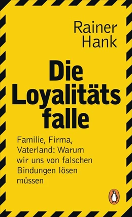 Abbildung von Hank | Die Loyalitätsfalle | 1. Auflage | 2021 | beck-shop.de