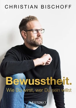 Abbildung von Bischoff | Bewusstheit | 1. Auflage | 2020 | beck-shop.de