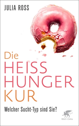 Abbildung von Ross | Die Heißhunger-Kur | 1. Auflage | 2020 | beck-shop.de