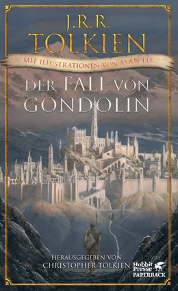 Abbildung von Tolkien | Der Fall von Gondolin | 1. Auflage | 2020 | beck-shop.de