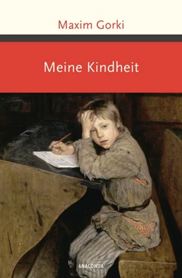 Abbildung von Gorki | Meine Kindheit | 1. Auflage | 2020 | beck-shop.de