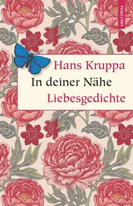 Abbildung von Kruppa | In deiner Nähe. Liebesgedichte | 1. Auflage | 2020 | beck-shop.de
