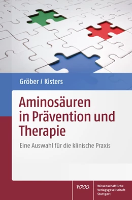 Abbildung von Gröber / Kisters | Aminosäuren in Prävention und Therapie | 1. Auflage | 2020 | beck-shop.de