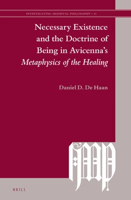 Abbildung von De Haan | Necessary Existence and the Doctrine of Being in Avicenna’s <i>Metaphysics of the Healing</i> | 1. Auflage | 2020 | 15 | beck-shop.de