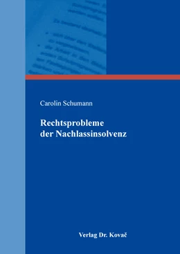 Abbildung von Schumann | Rechtsprobleme der Nachlassinsolvenz | 1. Auflage | 2020 | 25 | beck-shop.de