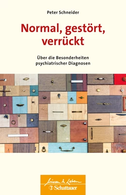 Abbildung von Schneider | Normal, gestört, verrückt (Wissen & Leben) | 1. Auflage | 2020 | beck-shop.de