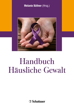 Abbildung von Büttner (Hrsg.) | Handbuch Häusliche Gewalt | 1. Auflage | 2020 | beck-shop.de