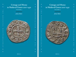 Abbildung von Baker | Coinage and Money in Medieval Greece 1200-1430 (2 vols.) | 1. Auflage | 2020 | 124 | beck-shop.de