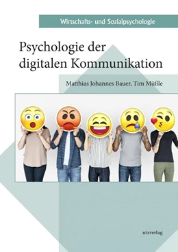 Abbildung von Bauer / Müßle | Psychologie der digitalen Kommunikation | 1. Auflage | 2020 | 4 | beck-shop.de
