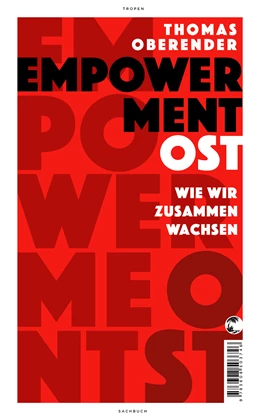 Abbildung von Oberender | Empowerment Ost | 1. Auflage | 2020 | beck-shop.de
