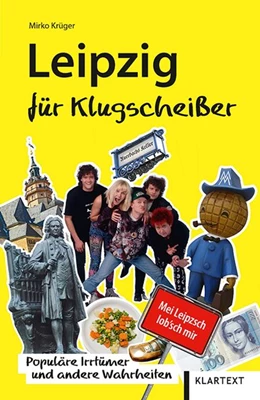 Abbildung von Krüger | Leipzig für Klugscheißer | 1. Auflage | 2020 | beck-shop.de