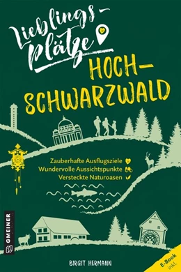 Abbildung von Hermann | Lieblingsplätze Hochschwarzwald | 1. Auflage | 2021 | beck-shop.de