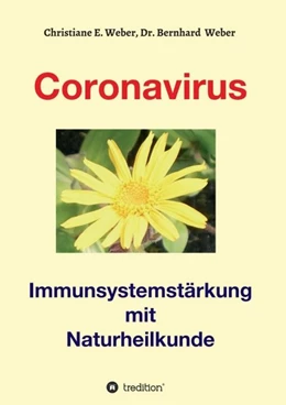 Abbildung von E. Weber / Weber | Coronavirus - Immunsystemstärkung | 1. Auflage | 2020 | beck-shop.de
