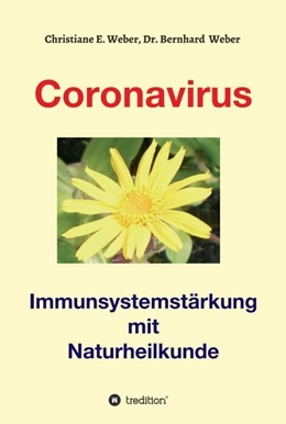 Abbildung von E. Weber / Weber | Coronavirus - Immunsystemstärkung | 1. Auflage | 2020 | beck-shop.de