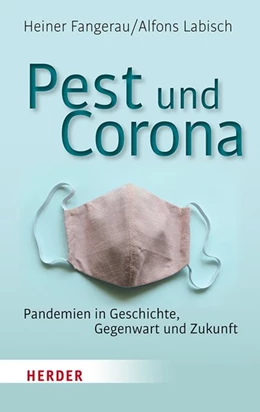 Abbildung von Fangerau / Labisch | Pest und Corona | 1. Auflage | 2020 | beck-shop.de