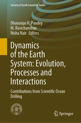 Abbildung von Pandey / Ravichandran | Dynamics of the Earth System: Evolution, Processes and Interactions | 1. Auflage | 2020 | beck-shop.de
