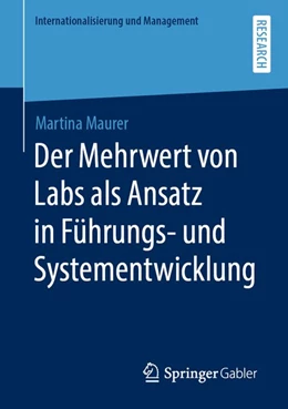Abbildung von Maurer | Der Mehrwert von Labs als Ansatz in Führungs- und Systementwicklung | 1. Auflage | 2020 | beck-shop.de