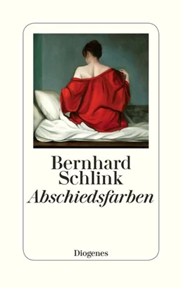 Abbildung von Schlink | Abschiedsfarben | 1. Auflage | 2020 | beck-shop.de
