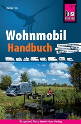 Abbildung von Höh | Reise Know-How Wohnmobil-Handbuch | 4. Auflage | 2020 | beck-shop.de