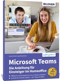 Abbildung von Schmid / Baumeister | Microsoft Teams - Die Anleitung für Einsteiger im Homeoffice | 1. Auflage | 2020 | beck-shop.de