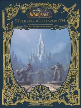 Abbildung von Golden | World of Warcraft: Streifzug durch Azeroth | 1. Auflage | 2020 | beck-shop.de
