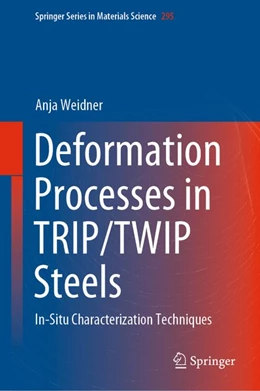 Abbildung von Weidner | Deformation Processes in TRIP/TWIP Steels | 1. Auflage | 2020 | beck-shop.de