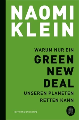 Abbildung von Klein | Warum nur ein Green New Deal unseren Planeten retten kann | 1. Auflage | 2020 | beck-shop.de