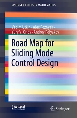 Abbildung von Utkin / Poznyak | Road Map for Sliding Mode Control Design | 1. Auflage | 2020 | beck-shop.de