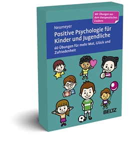 Abbildung von Neumeyer | Positive Psychologie für Kinder und Jugendliche | 1. Auflage | 2020 | beck-shop.de