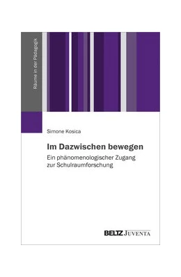 Abbildung von Kosica | Im Dazwischen bewegen | 1. Auflage | 2020 | beck-shop.de