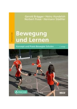Abbildung von Brägger / Hundeloh | Bewegung und Lernen | 2. Auflage | 2020 | beck-shop.de