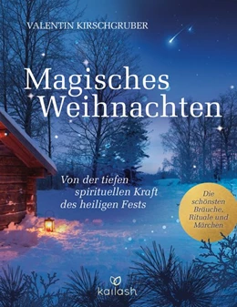 Abbildung von Kirschgruber | Magisches Weihnachten | 1. Auflage | 2020 | beck-shop.de
