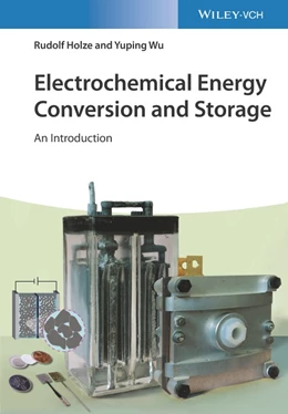 Abbildung von Holze / Wu | Electrochemical Energy Conversion and Storage | 1. Auflage | 2021 | beck-shop.de
