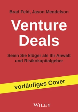 Abbildung von Feld / Mendelson | Venture Deals | 1. Auflage | 2023 | beck-shop.de