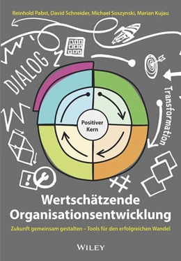 Abbildung von Pabst / Schneider | Wertschätzende Organisationsentwicklung | 1. Auflage | 2020 | beck-shop.de