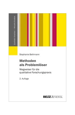 Abbildung von Bethmann | Methoden als Problemlöser | 2. Auflage | 2020 | beck-shop.de