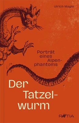 Abbildung von Magin | Der Tatzelwurm | 1. Auflage | 2020 | beck-shop.de