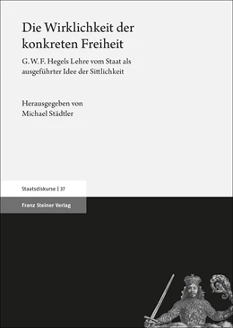 Abbildung von Städtler | Die Wirklichkeit der konkreten Freiheit | 1. Auflage | 2020 | beck-shop.de