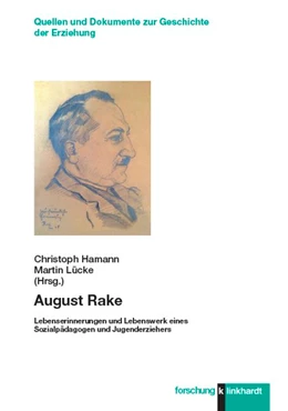 Abbildung von Hamann / Lücke | August Rake | 1. Auflage | 2020 | beck-shop.de