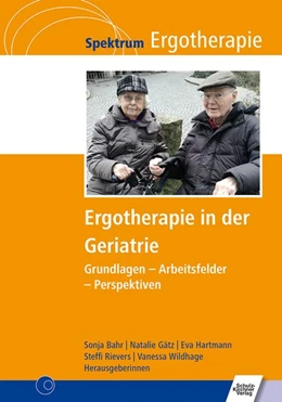 Abbildung von Bahr / Gätz | Ergotherapie in der Geriatrie | 1. Auflage | 2020 | beck-shop.de