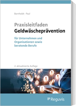 Abbildung von Bornholdt / Paul | Praxisleitfaden Geldwäscheprävention | 2. Auflage | 2023 | beck-shop.de
