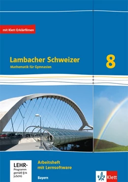 Abbildung von Lambacher Schweizer Mathematik 8. Ausgabe Bayern. Arbeitsheft plus Lösungsheft und Lernsoftware Klasse 8 | 1. Auflage | 2020 | beck-shop.de