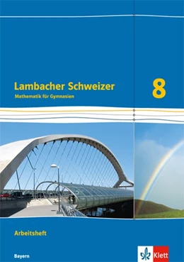 Abbildung von Lambacher Schweizer Mathematik 8. Ausgabe Bayern. Arbeitsheft plus Lösungsheft Klasse 8 | 1. Auflage | 2020 | beck-shop.de